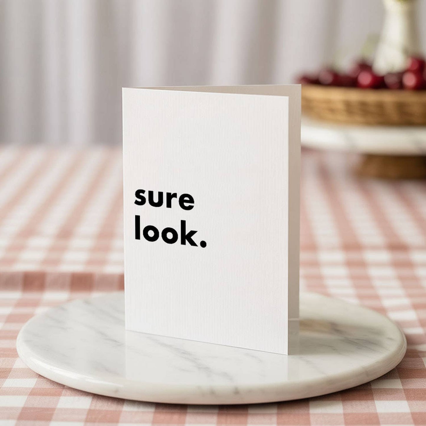 "Sure Look" Funny Irish Saying Greeting Card