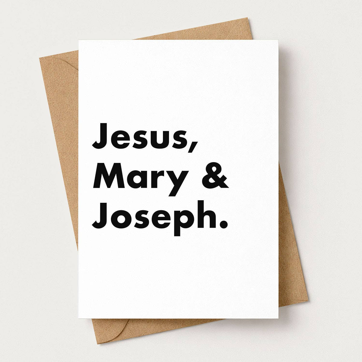"Jesus, Mary and Joseph" Funny Irish Saying Greeting Card