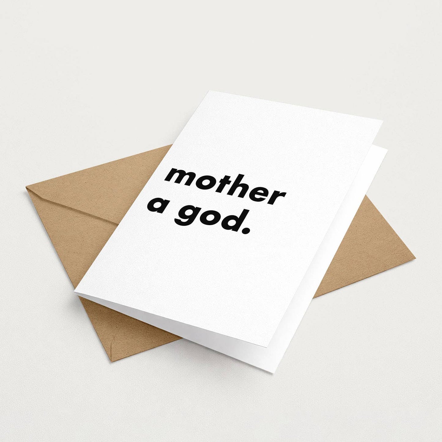 "Mother a God" Funny Irish Saying Greeting Card