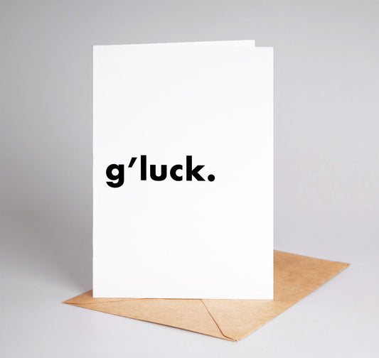 "G'Luck" Funny Irish Saying Greeting Card