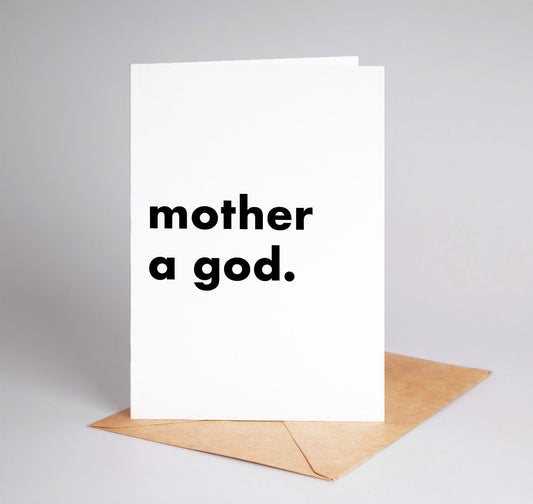 "Mother a God" Funny Irish Saying Greeting Card