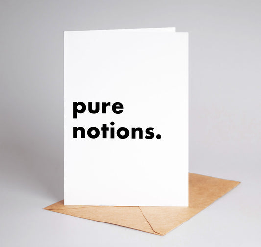 "Pure Notions" Funny Irish Saying Greeting Card