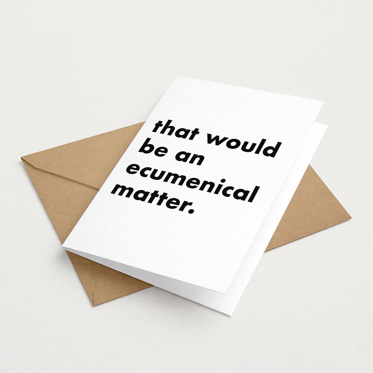 "Ecumenical Matter" Funny Irish Saying Greeting