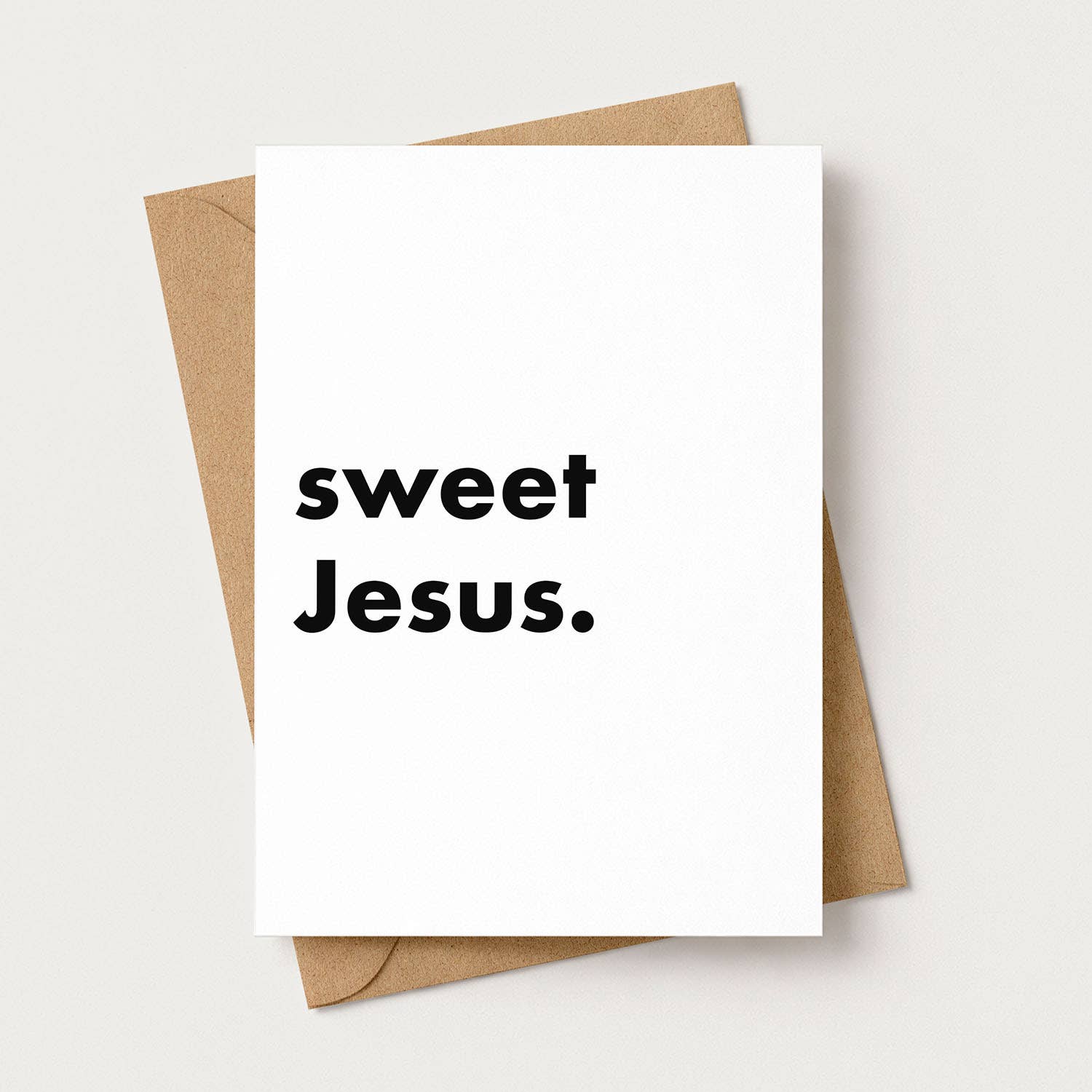 "Sweet Jesus" Funny Irish Saying Greeting Card