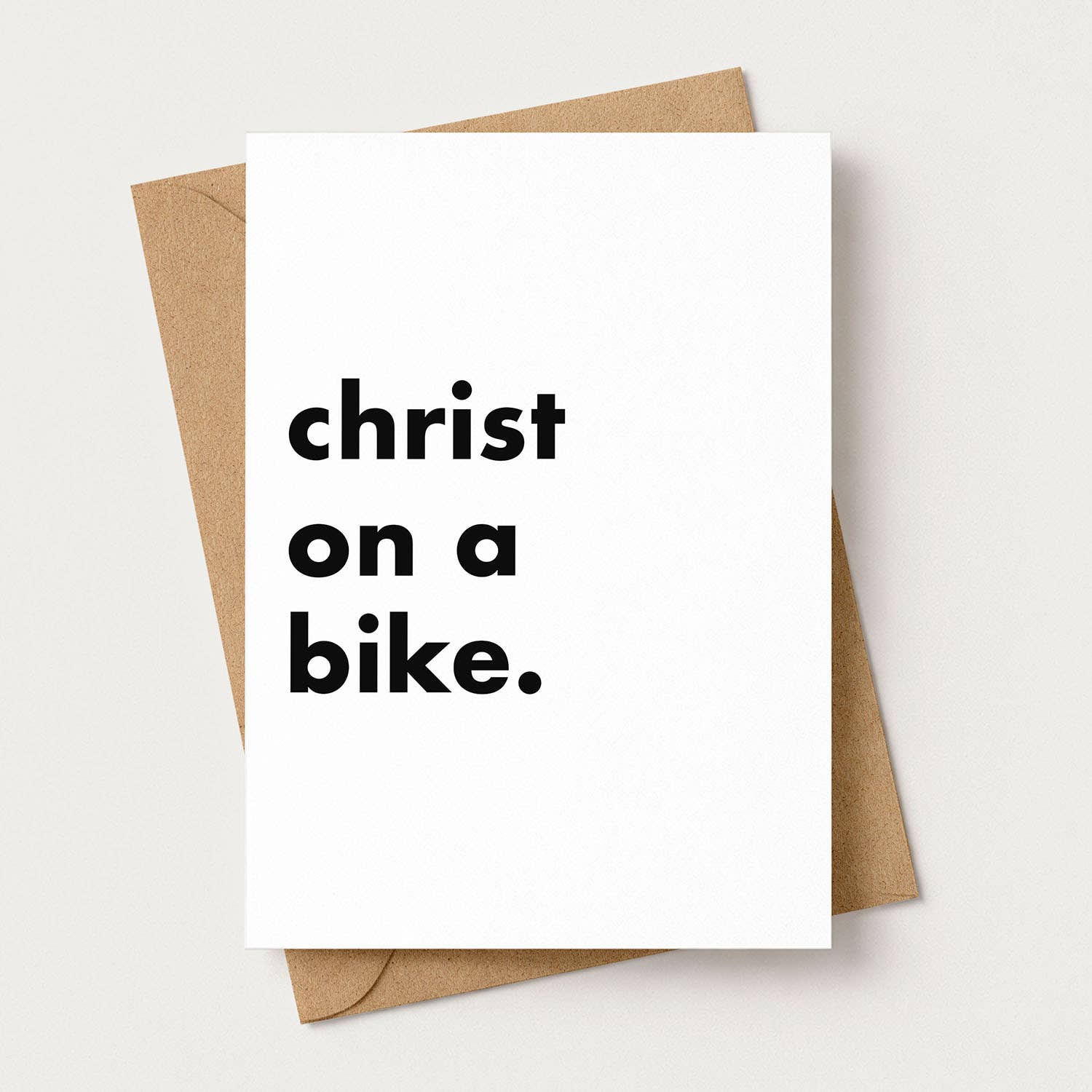 "Christ On A Bike" Funny Irish Saying Greeting Card