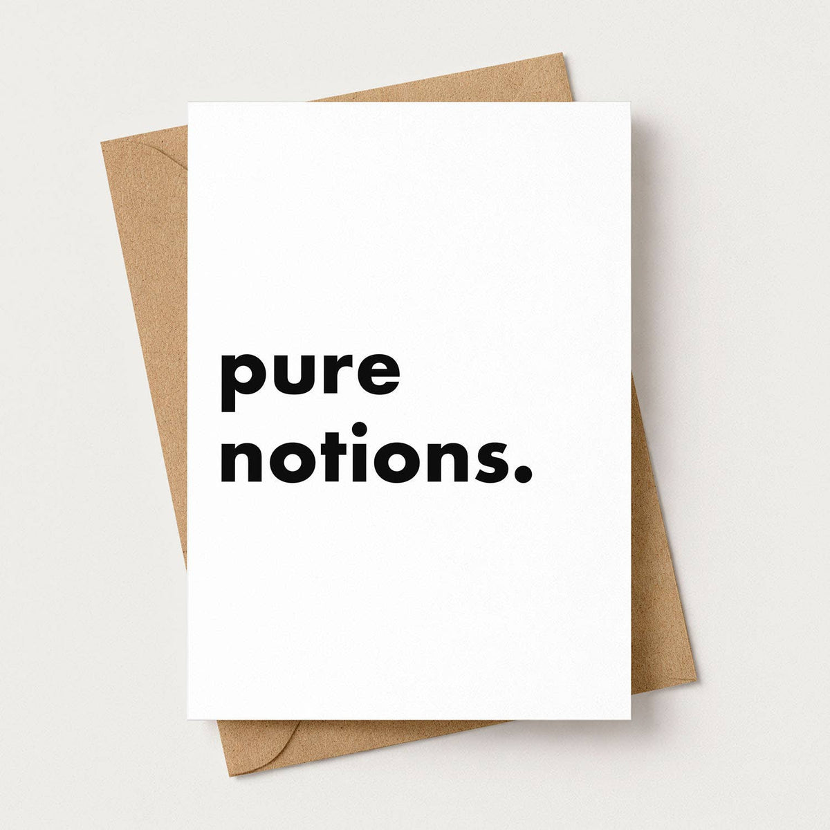 "Pure Notions" Funny Irish Saying Greeting Card