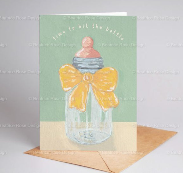 "Time To Hit The Bottle" New Baby A6 Blank Greeting Card