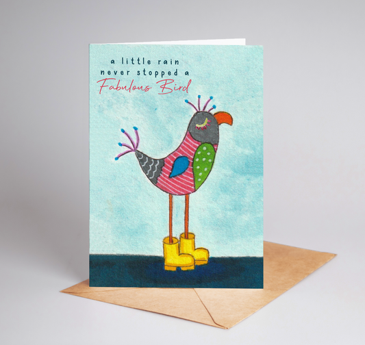 A Little Rain Never Stopped A Fabulous Bird A6 Blank Greeting Card