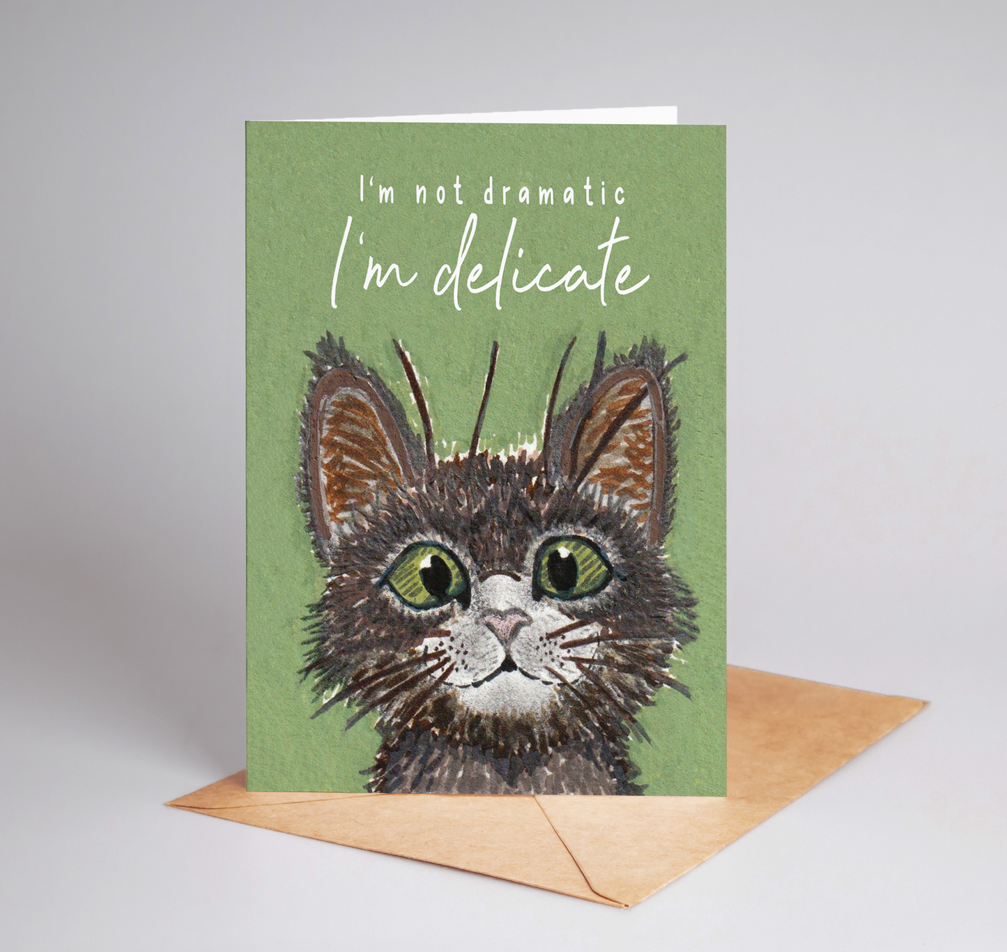 I'm Not Dramatic, I'm Delicate Cat A6 Blank Greeting Card (Copy)