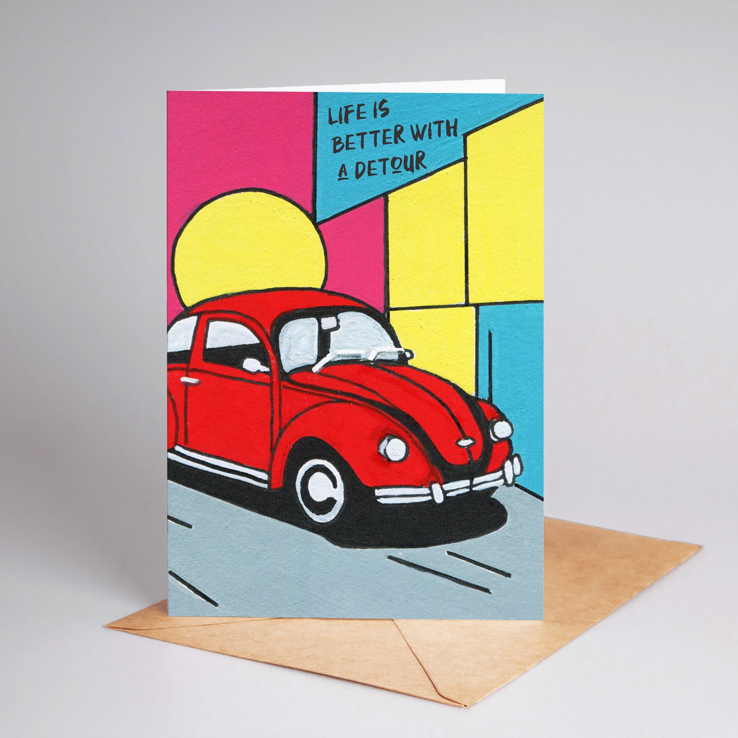 "Life Is Better With A Detour"  Illustrated A6 Blank Greeting Card