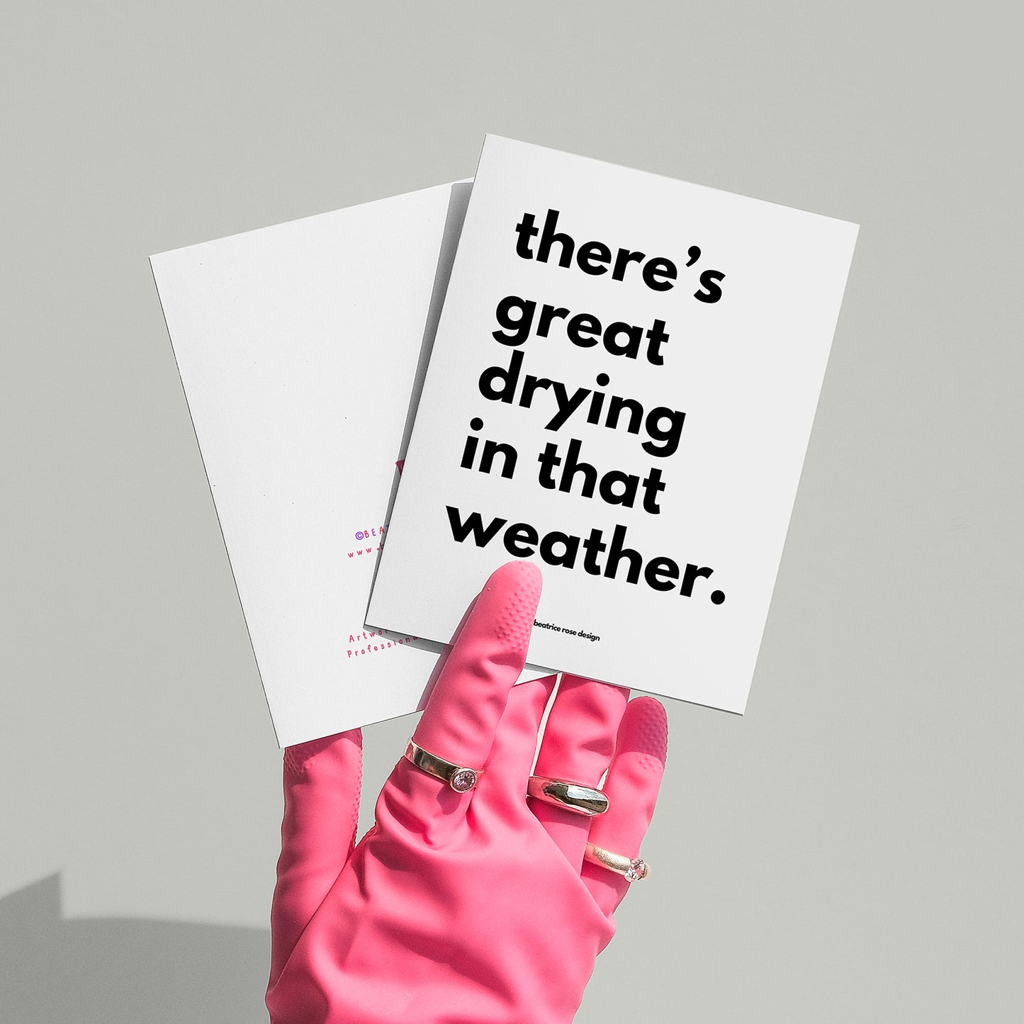 "There's Great Drying In That Weather" A6 Blank Greeting Card