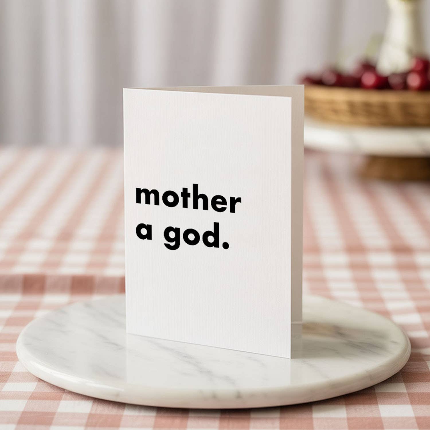 "Mother a God" Funny Irish Saying Greeting Card