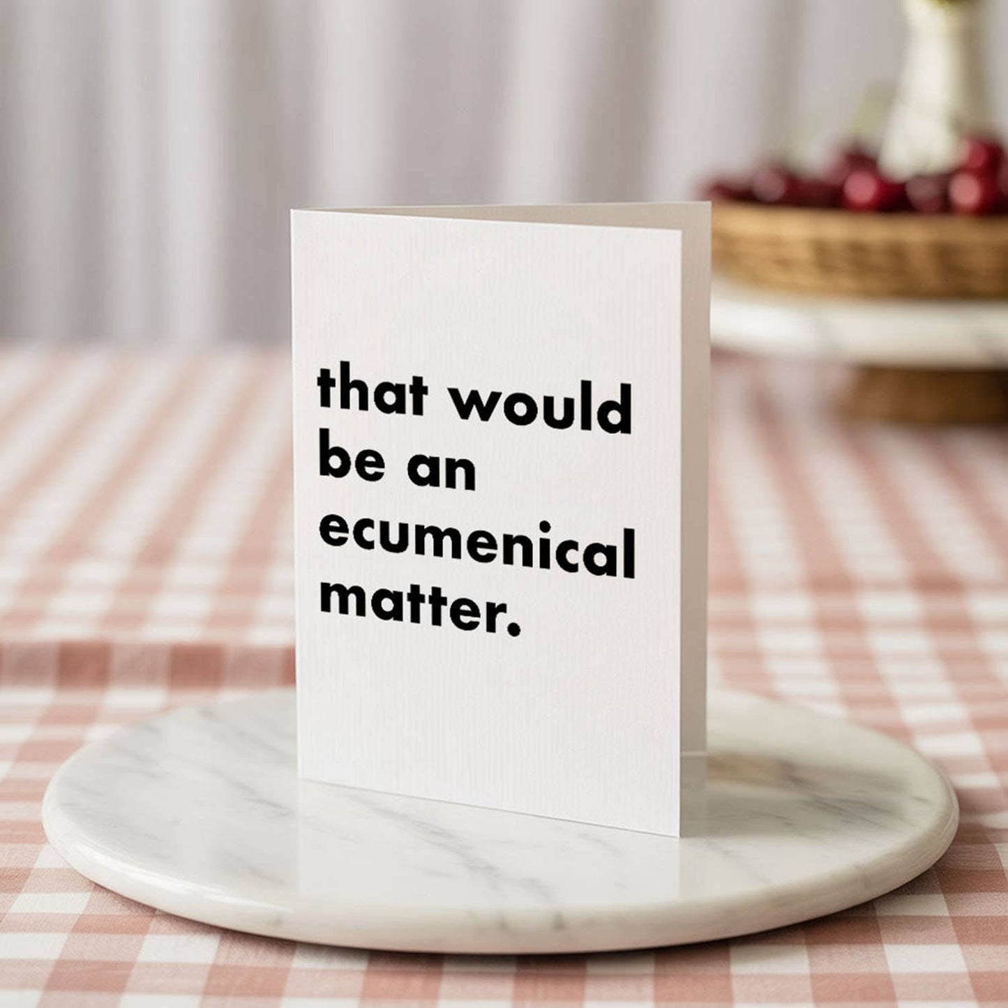 "Ecumenical Matter" Funny Irish Saying Greeting