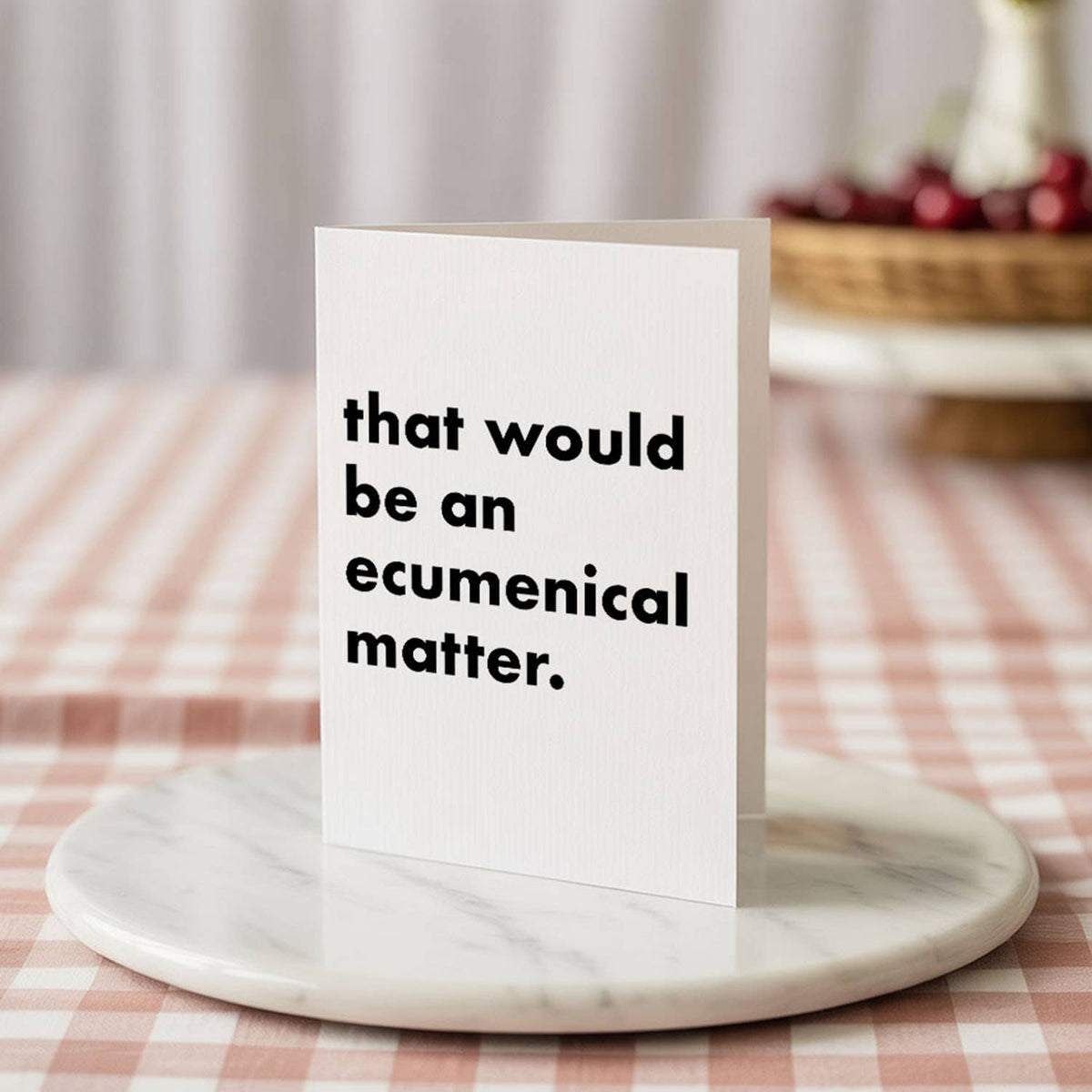 "Ecumenical Matter" Funny Irish Saying Greeting