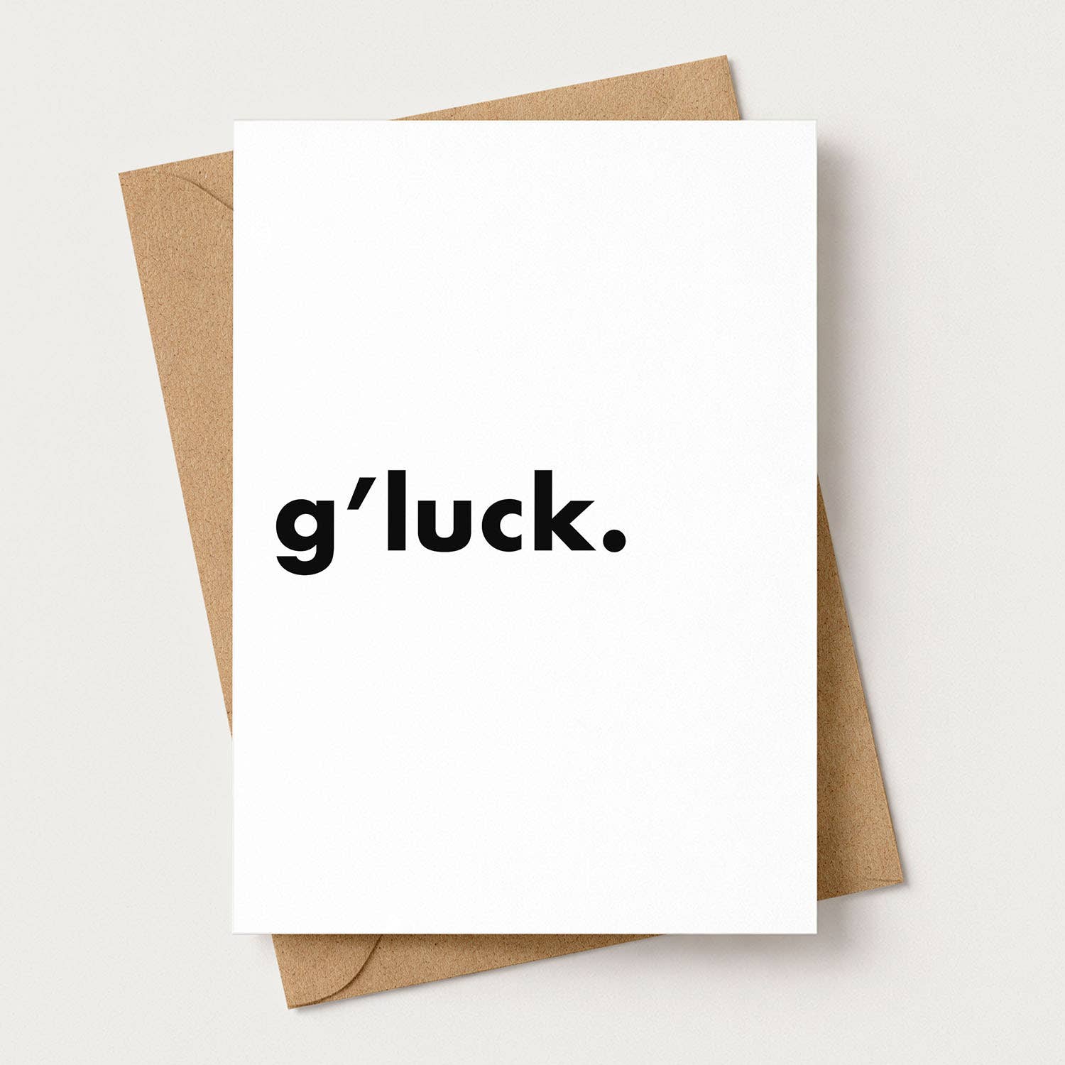 "G'Luck" Funny Irish Saying Greeting Card