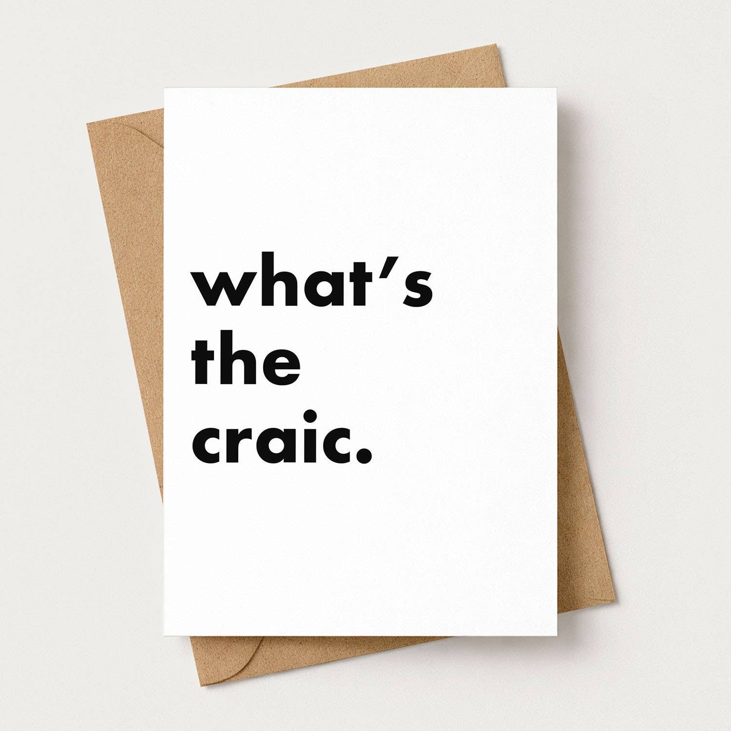 "What's The Craic" Funny Irish Saying Greeting Card